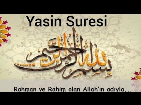 Yasin Suresi - Türkçe Mealli - Şeyh Faris Abbad