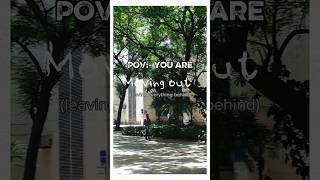 POV:- you are moving out leaving everything behind #schoollife #movingoit