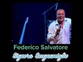 Federico salvatore signora scognamiglio