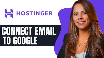 How to Connect Hostinger email to Google Workspace