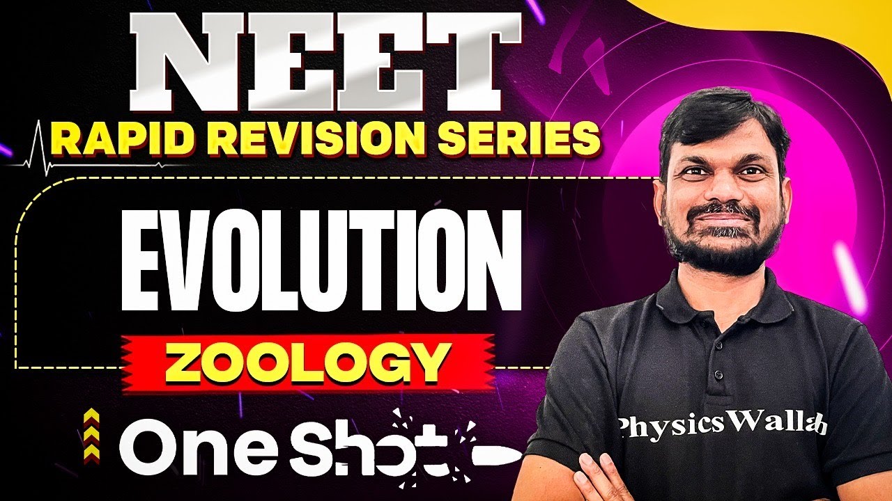 Evolution | One Shot | NEET 2025 | Live | PW Vidyapeeth Telangana - YouTube
