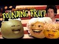 Annoying orange hfa  founding fruits