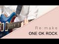 ONE OK ROCK － Re：make － Live ver．  弾いてみた【Guitar cover】:w32:h24