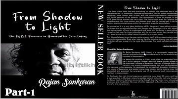 From Shadow To Light | Dr. Rajan Sankaran | Part-1