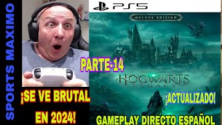 HOGWARTS LEGACY  2024, PARTE14 (ULTIMO PARCHE PS5) GAMEPLAY DIRECTO ESPAÑOL