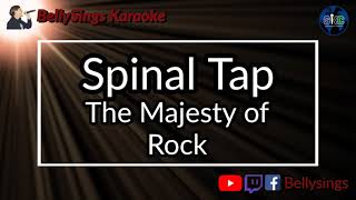 Spinal Tap - The Majesty of Rock (Karaoke)