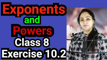 Class 8, Mathematics, Exercise 10.2, Exponents and Powers