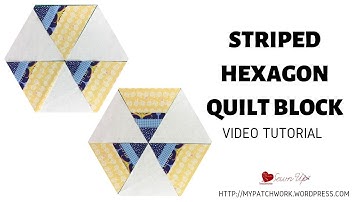 Striped hexagons quilt block video tutorial