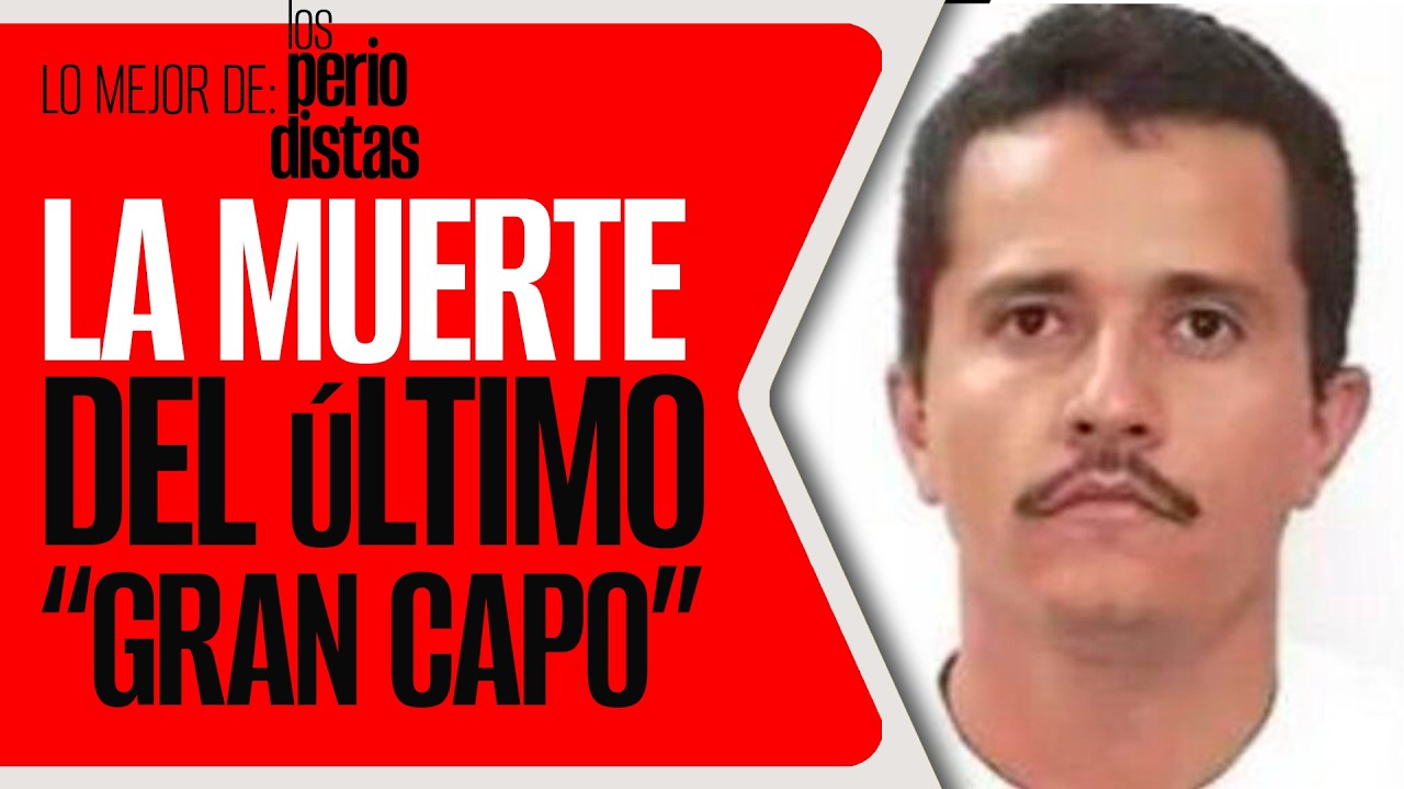 #LoMejor #LosPeriodistas ¬  “El Mencho” es el último de los grandes jefes del narco