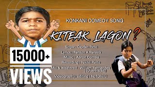 KONKANI SONGS | KITEAK LAGON  | NEW KONKANI COMEDY SONG | CAYDEN PINTO | WONDER COMEDY GOAN SONG
