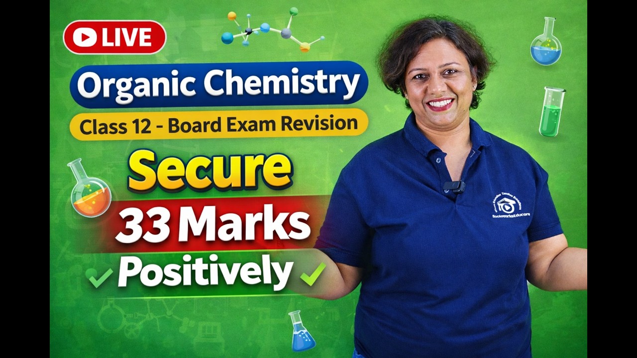 Last Minute Organic Chemistry Full Revision 🔥 | Score 33 Marks | Class 12 Board Exam 2026 LIVE