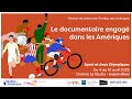 Bandeannonce le documentaire engag dans les amriques 2022  sport et jeux olympiques