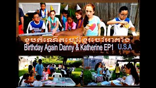 Birthday Again Danny & Katherine Episode 2 ?