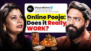Astrology: Science or Scam? Online Pooja, Astrology Apps, Cosmic Energy | Divya Mishra | TFD