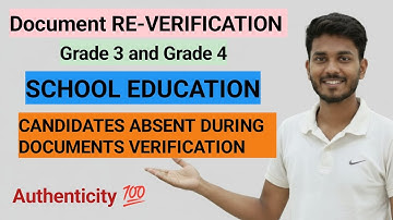 ADRE 2.0 Re-Verification // SCHOOL EDUCATION// Grade 3 and Grade 4 // Documents Verification//