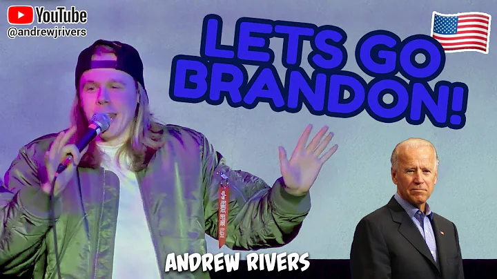 Lets Go Brandon - Andrew Rivers | Stand Up Comedy
