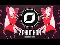 PSY-TRANCE ◉ Pháo - 2 Phút Hơn (KAIZ X RΛKHZ Remix)