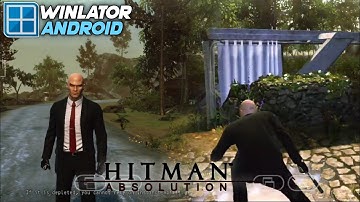 Hitman Absolution on Android Winlator Frost Glibc 7.1.3 Gameplay Test Snapdragon 8s Gen 3 Settings