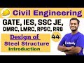 3:00 PM - Civil by Nikhil Sir | Day #44 | Design of Steel Structure Introduction