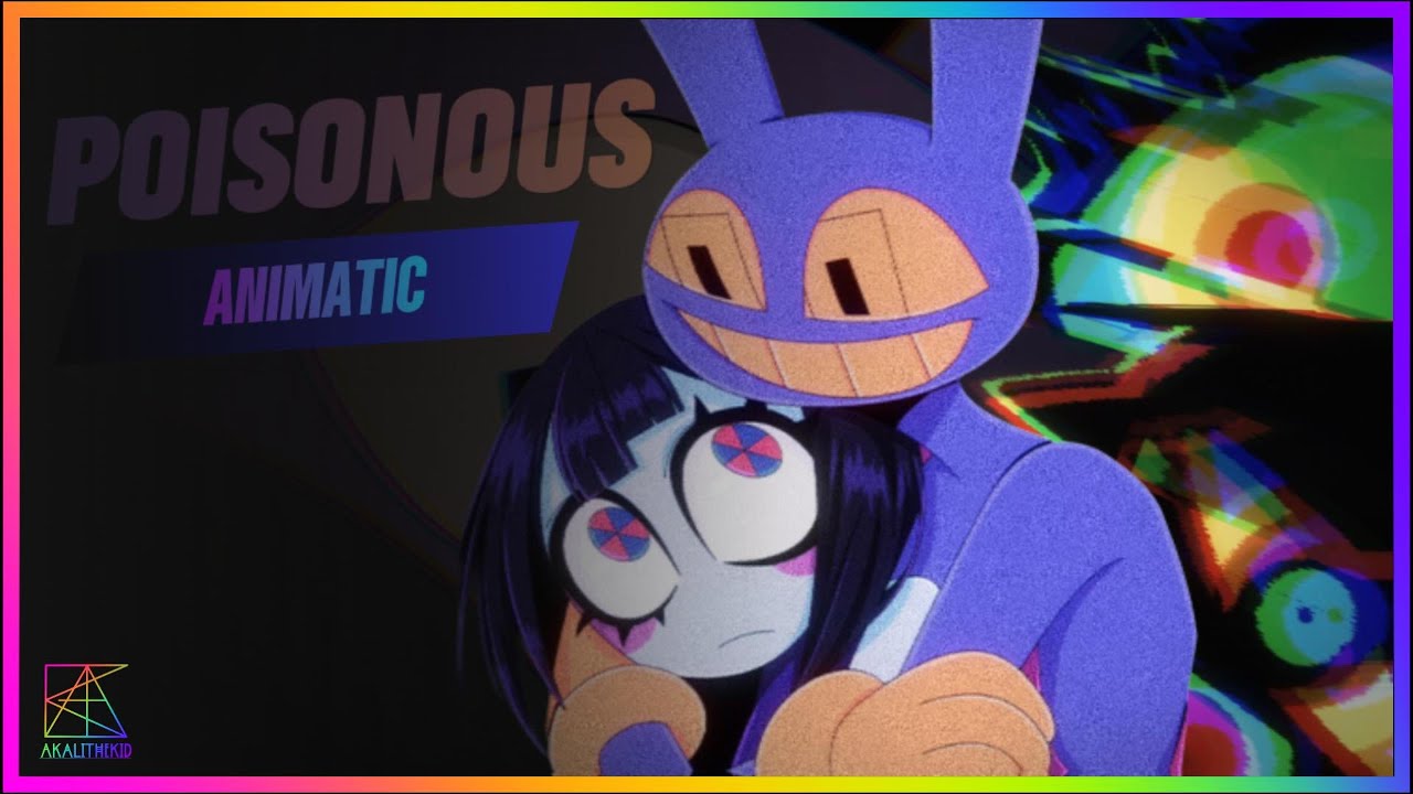 Poisonous (AVIVA) || TADC FunnyBunny Fan ANIMATIC | Jax & Pomni | The ...
