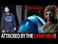 CAMPING IN MY ABANDONED FOREST GONE WRONG ATTACKED BY THE CAMO MAN!