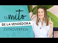 Como ser un buen vendedor | El mito del vendedor extrovertido