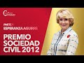 Esperanza Aguirre 🥇 Premio Sociedad Civil 2012 (Parte 1)