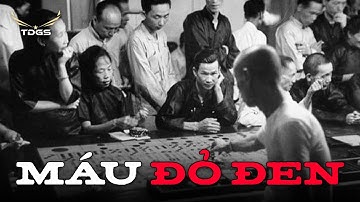 Tứ Đổ Tường - Cờ Bạc xưa ở Sài Gòn !