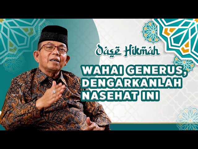 Pesan Generasi Tua untuk Generasi Muda - KH. M. THOYIBUN, S.H, M.M. class=