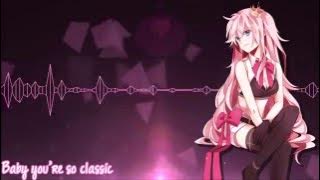Nightcore - Classic || Lyrics