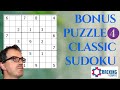 Classic Sudoku:  Bonus Puzzle 4:  [This is STUNNING]