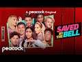 Saved by the bell  official trailer  peacock