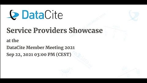 DataCite Service Providers Showcase