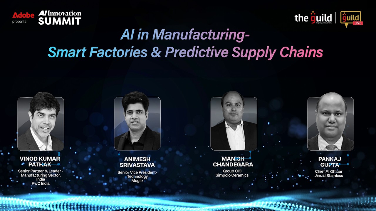 Panel Discussion: AI in Manufacturing – Smart Factories & Predictive Supply Chains | #AIIS