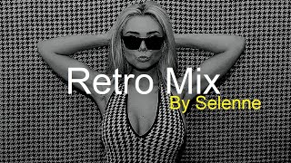 RETRO MIX by SELENNE Best Deep House Vocal &amp; Nu Disco