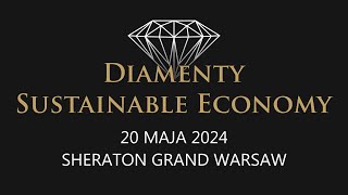 Diamenty Sustainable Economy 2024
