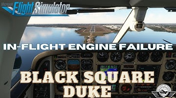 BlackSquare Duke - In-flight Engine Failure and Landing