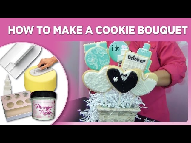 How to Make a Cookie Bouquet 