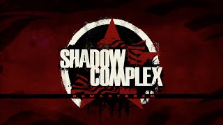 Shadow complex remastered. --=( впервые вижу )=--