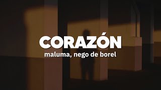 Maluma, Nego do Borel - Corazón | Letra
