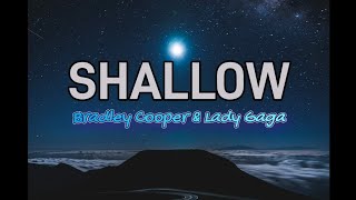 Shallow - Bradley Cooper \& Lady Gaga(lyrics Video)