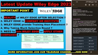 ⏩ Wiley Edge mass hiring Reality | Join or not | After selection | After 10-12 week training details Update