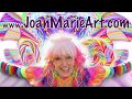 Joan Marie Art, &quot;Living Life on a RAINBOW!&quot;