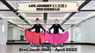 Life Journey 人生路 Ren Sheng Lu | Easy Intermediate | LINE DANCE | Erni Jasin (INA)