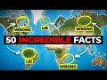 50 Incredible Geography Facts That Will Blow Your Mind