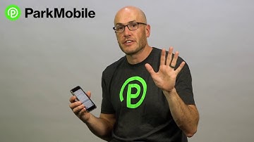 ParkMobile:  How To Set Up Your Account