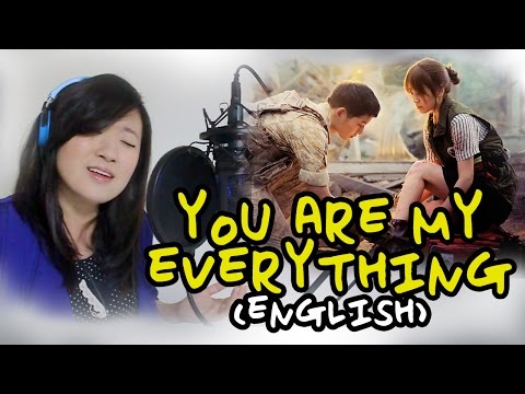 Gummy (거미) - You Are My Everything (English Ver) [Descendants of The Sun - 태양의 후예 OST] (+) Gummy (거미) - You Are My Everything (English Ver) [Descendants of