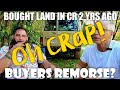 Bought land in costa rica 2 years ago  whats up buyers remorse