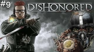 Let's Play Dishonored | In The Sewers - Episode 9