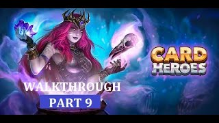Card Heroes gameplay - Walkthrough Part 9 | Mobile Card Game with heroes and spells screenshot 5